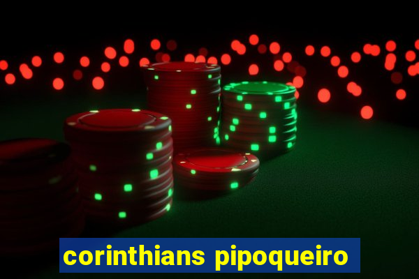 corinthians pipoqueiro